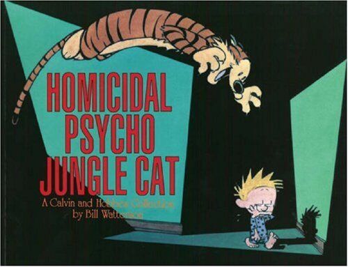 Bill Watterson - Calvin and Hobbes. Homicidal Psycho Jungle Cat (Calvin & Hobbes Series) - Preis vom 13.10.2026 11:25:28 h