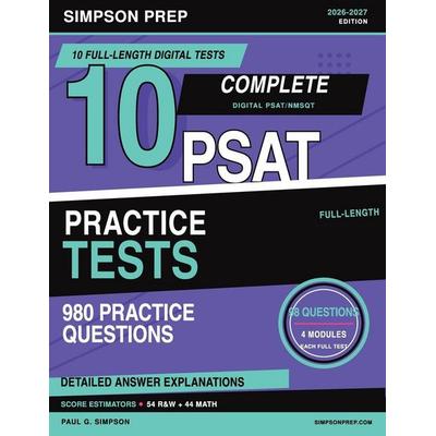 10 Digital PSAT Practice Tests, Taschenbuch von Simpson Prep,Paul G. Simpson, Amazon Digital Services LLC - Kdp