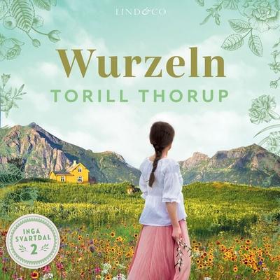 Wurzeln - Torill Thorup, Audio, 9789180954440