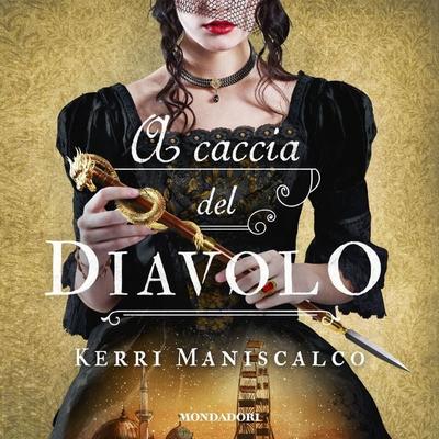 A caccia del Diavolo - Kerri Maniscalco, Audio, 9788852154256