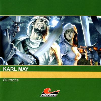 Karl May - Orientreihe, Blutrache I - Karl May, Audio, 4260147777036