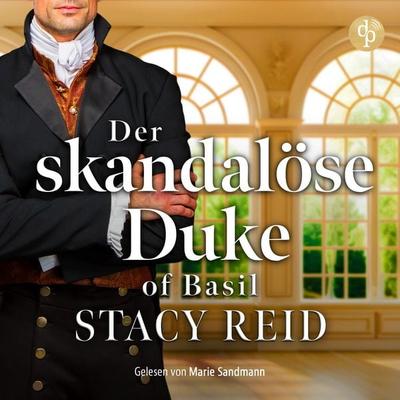 Der skandalöse Duke of Basil - Stacy Reid, Audio, 9783690900140