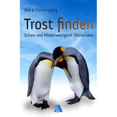 Trost finden, Taschenbuch von Dirk Lüling,Christa Lüling, Asaph Verlag, 978-3-95459-052-0