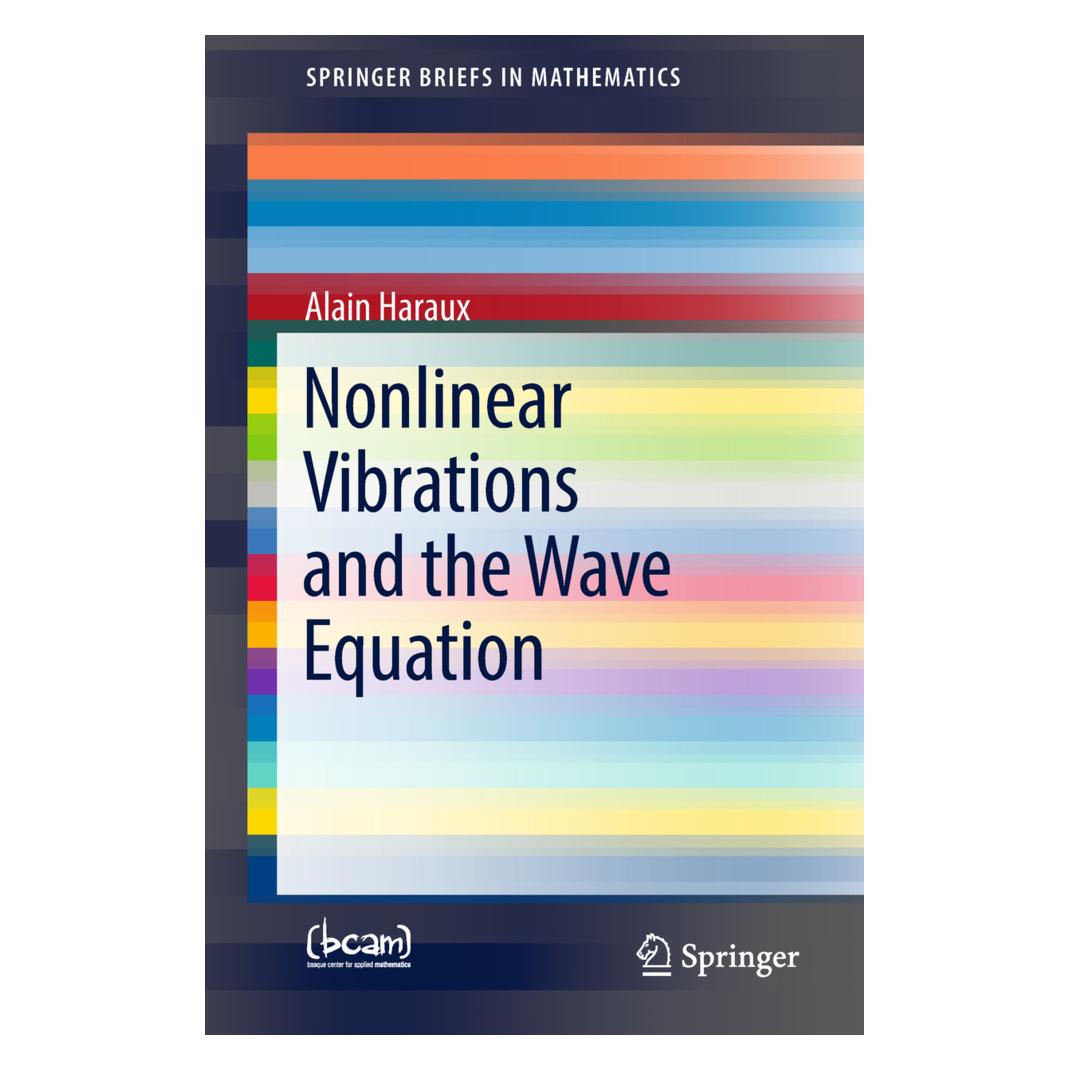 Springer Nonlinear Vibrations and the Wave Equation (Englisch, Softcover, Alain Haraux) (55976173)