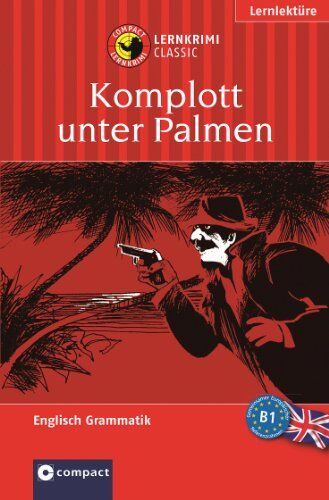 Fiona Cain - Lernthriller Englisch - Komplott unter Palmen - Preis vom 11.10.2026 03:10:56 h