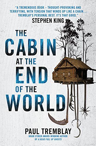 Paul Tremblay - The Cabin at the End of the World - Preis vom 15.10.2026 23:06:25 h