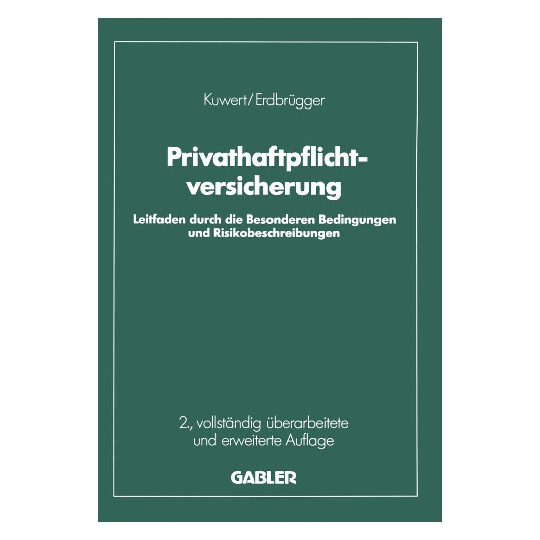 Springer Privat-Haftpflichtversicherung (Deutsch, Softcover, Joachim Kuwert) (41810849)