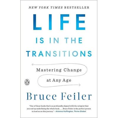 Life Is in the Transitions, Taschenbuch von Bruce Feiler, Penguin LLC US, 978-1-101-98051-4
