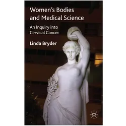 Women's Bodies and Medical Science, Fachbücher von L. Bryder, L Bryder