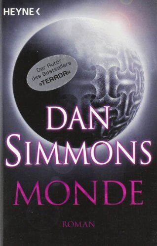 Dan Simmons - Monde: Roman - Preis vom 14.10.2026 23:07:16 h