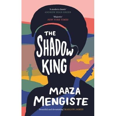 Mengiste, M: Shadow King, Taschenbuch von Maaza Mengiste, Canongate Books Ltd.
