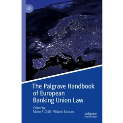 The Palgrave Handbook of European Banking Union Law, Fachbücher