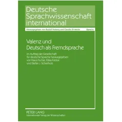 Valenz und Deutsch als Fremdsprache, Fachbücher von Klaus Fischer, Eilika Fobbe, Stefan J. Schierholz