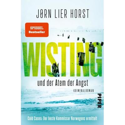 Wisting und der Atem der Angst, Taschenbuch von Jørn Lier Horst, Piper Paperback