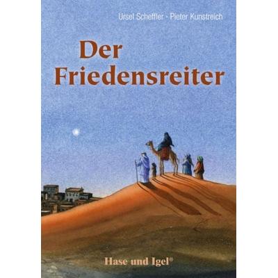 Der Friedensreiter, Taschenbuch von Ursel Scheffler, Hase und Igel Verlag
