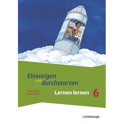 Einsteigen und durchstarten - Lernen lernen in den Klassen 5 und 6, Geheftet von Waltraud Boes,Andreas Müller, Schöningh Verlag in Westermann