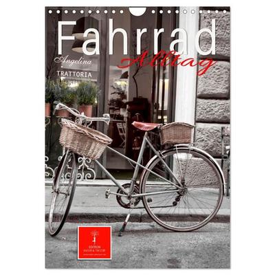 Fahrrad Alltag (Wandkalender 2027 DIN A4 hoch), CALVENDO Monatskalender