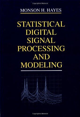 Hayes, Monson H. - Statistical DSP (Electrical & Electronics Engr) - Preis vom 30.09.2026 09:01:18 h