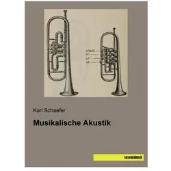 Musikalische Akustik, Fachbücher von Karl Schaefer