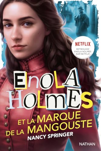 Nancy Springer - Les enquêtes d'Enola Holmes. Enola Holmes et la marque de la mangouste - Preis vom 30.09.2026 22:30:23 h