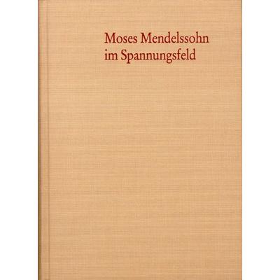 Moses Mendelssohn im Spannungsfeld der Aufklärung, Gebundene Ausgabe von Michael Albrecht,Eva J. Engel, Frommann-holzboog, 978-3-7728-1956-8