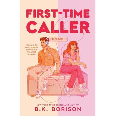 First-Time Caller, Taschenbuch von B. K. Borison, Penguin LLC US