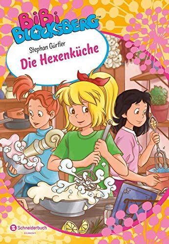 Stephan Gürtler - Bibi Blocksberg - Die Hexenküche - Preis vom 09.10.2026 07:28:09 h