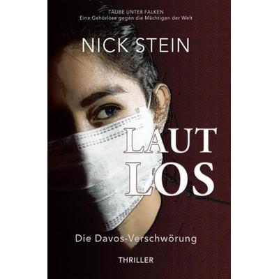 LAUTLOS, Taschenbuch von Nick Stein, Epubli, 978-3-7531-0018-0