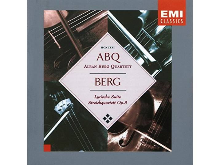 Berg: String Quartet 3; Lyric Suite