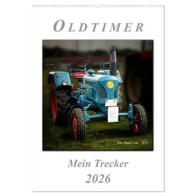 Oldtimer - mein Trecker (Wandkalender 2026 DIN A2 hoch), CALVENDO Monatskalender
