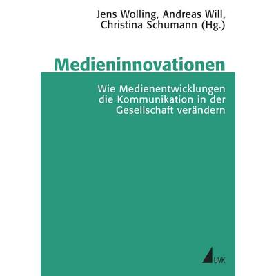 Medieninnovationen, Taschenbuch von , Uvk, 978-3-86764-290-3
