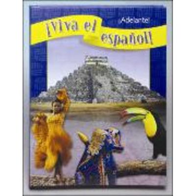¡Viva El Español!: ¡Adelante!, Student Textbook, Gebundene Ausgabe von McGraw Hill,Demado,Tibensky,Jane Brown,Christine Wolinski Szeszol, Mcgraw Hill