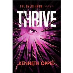 Thrive, Kinderbücher von Kenneth Oppel