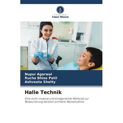 Halle Technik, Taschenbuch von Nupur Agarwal,Rucha Bhise Patil,Ashveeta Shetty, Verlag Unser Wissen, 978-620-5-24303-9