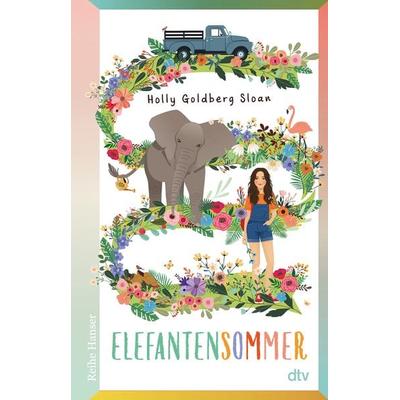 Elefantensommer, Taschenbuch von Holly Goldberg Sloan, dtv, 978-3-423-62812-9