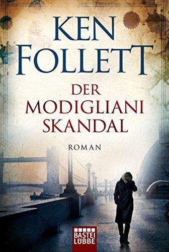Ken Follett - Der Modigliani-Skandal: Roman - Preis vom 11.10.2026 03:10:56 h