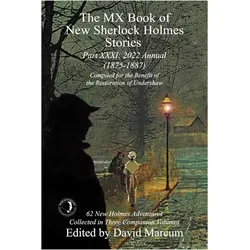 The MX Book of New Sherlock Holmes Stories - Part XXXI, Belletristik von David Marcum