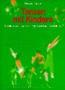 Renate Fischer - Tanzen mit Kindern: Spielformen - Technik - Improvisation - Gestaltung - Preis vom 30.09.2026 22:30:23 h