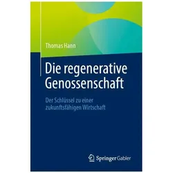Die regenerative Genossenschaft, Fachbücher von Thomas Hann