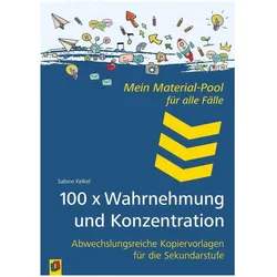 100 x Wahrnehmung und Konzentration, Fachbücher von Sabine Kelkel