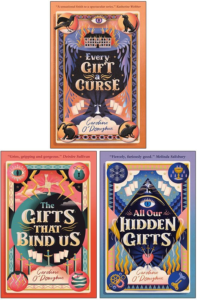 Walker Books Caroline O’Donoghue 3 Books Collection Set (Every Gift a Curse, The Gifts That Bind Us & All Our Hidden Gifts)