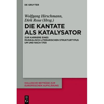 Die Kantate als Katalysator -