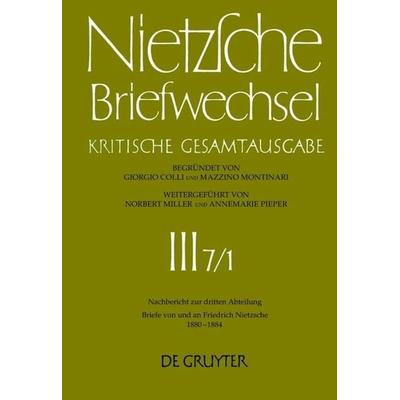Briefe von und an Friedrich Nietzsche Januar 1880 - Dezember 1884, Gebundene Ausgabe von Renate Müller-Buck,Holger Schmid, De Gruyter,
