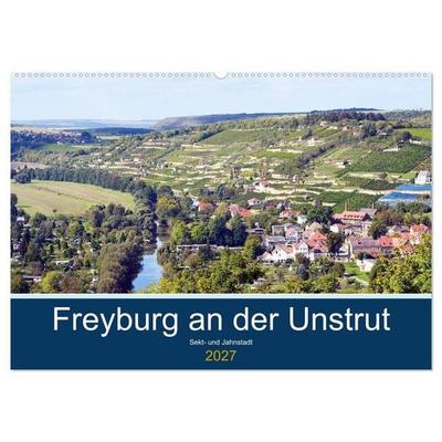 Freyburg an der Unstrut (Wandkalender 2027 DIN A2 quer), CALVENDO Monatskalender