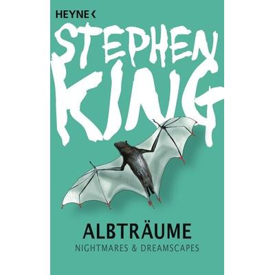 Albträume, Taschenbuch von Stephen King, Heyne, 978-3-453-43686-2