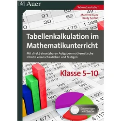 Tabellenkalkulation im Mathematikunterricht 5-10, Schulbücher von Manfred Kunz, Hardy Seifert