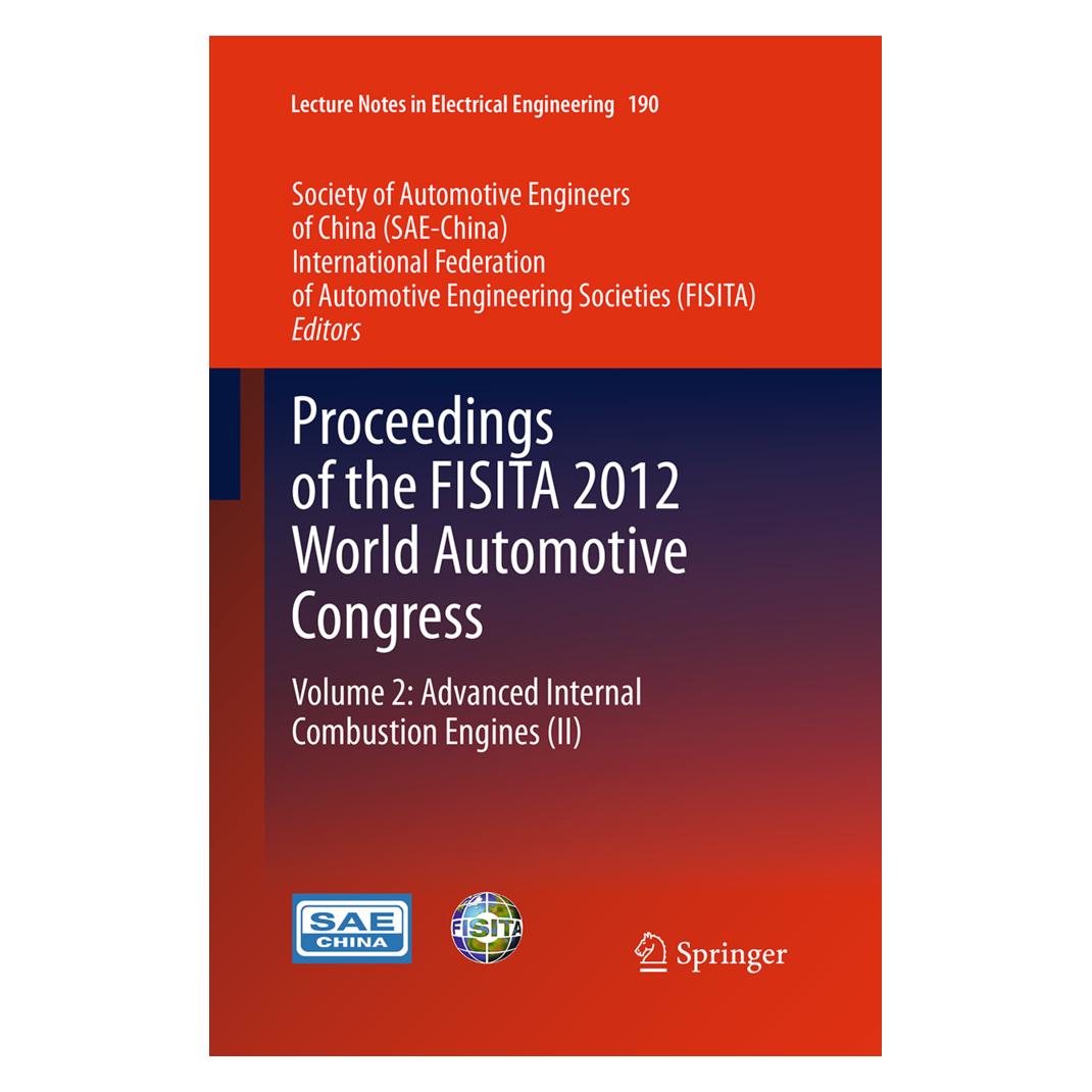 Springer Proceedings of the FISITA 2012 World Automotive Congress (Englisch, Softcover, Fisita, Sae-China, Society of Automotive Engineers, The International Federation of) (55947184)