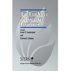 The Fair Value of Insurance Liabilities, Fachbücher von Irwin T. Vanderhoof, Edward Altman