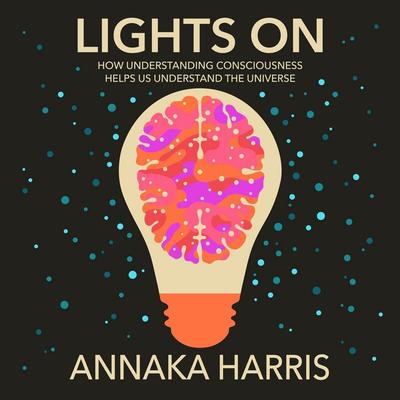 Lights On - Annaka Harris, Audio, 9781035083978