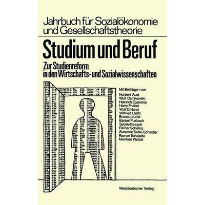 Studium und Beruf, Taschenbuch von Manfred Wetzel,Susanne Sube-Schindler,Bärbel Pusback,Wilfried Laatz,Harry Friebel, Vieweg & Teubner,